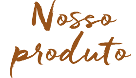 Nossos Produtos